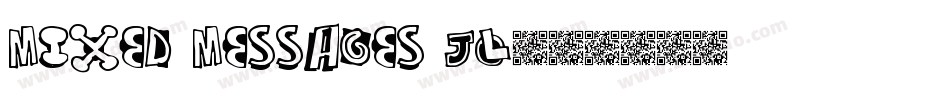 Mixed Messages JL字体转换